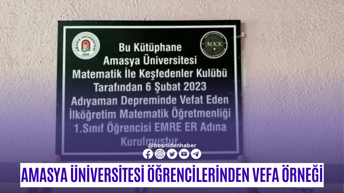 Amasya Üniversitesi Öğrencilerinden Vefa Örneği
