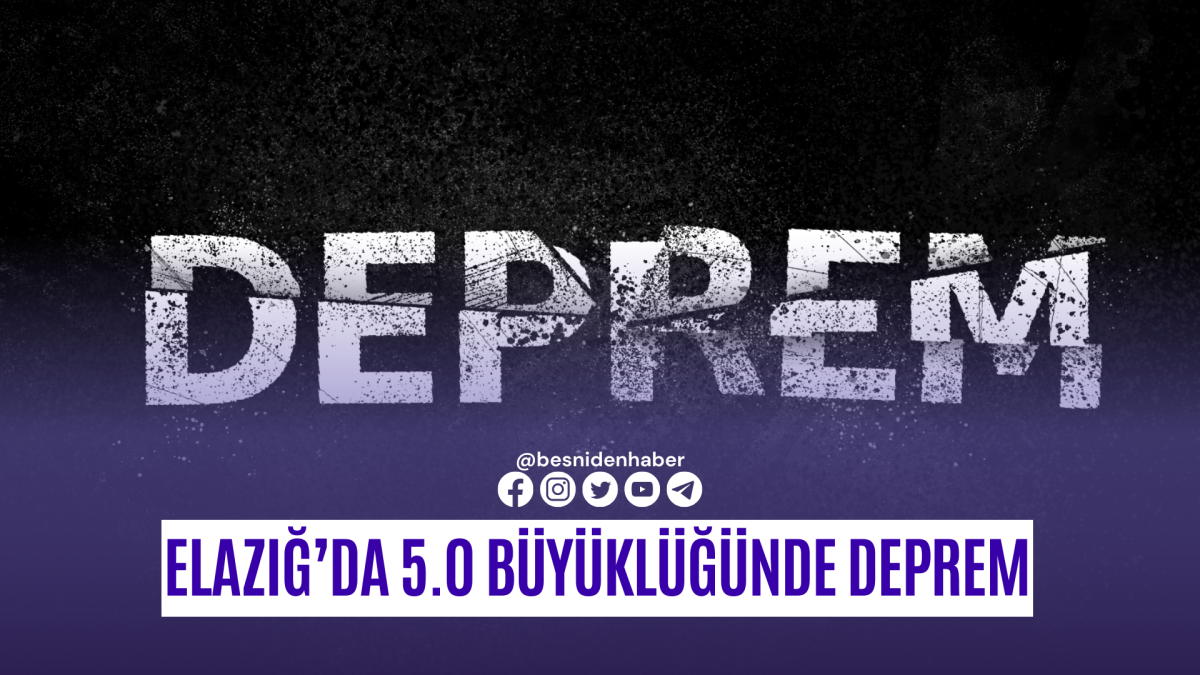 Elazığ&rsquo;da 5 B&uuml;y&uuml;kl&uuml;ğ&uuml;nde Deprem Meydana Geldi